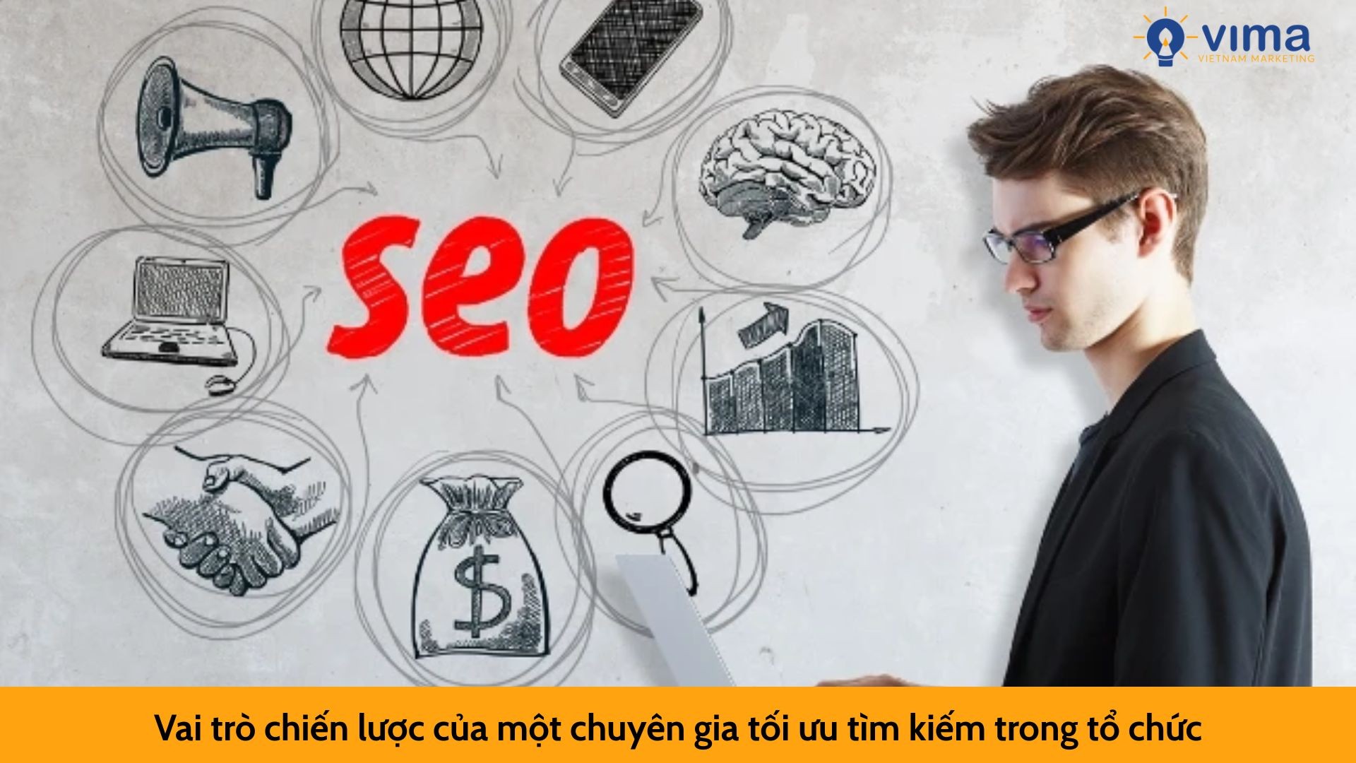 Vai trò chiến lược của một chuyên gia tối ưu tìm kiếm trong tổ chức